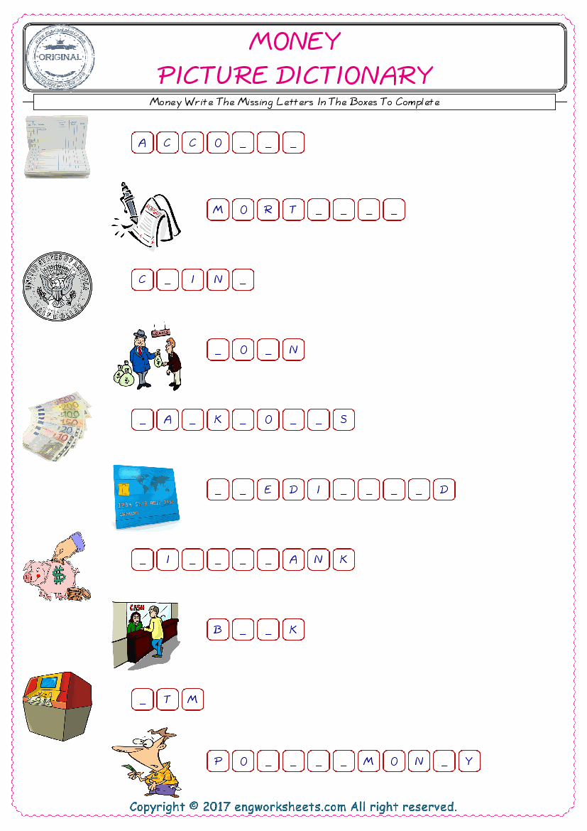  Type in the blank and learn the missing letters in the Money words given for kids English worksheet. 